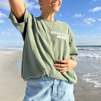 RESTOCK! | "MADE FOR MORE" PREMIUM COMFORT COLOR TEE | MOSS GREEN